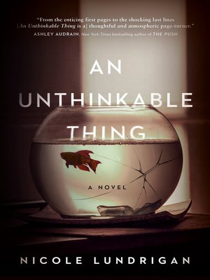 cover image of An Unthinkable Thing